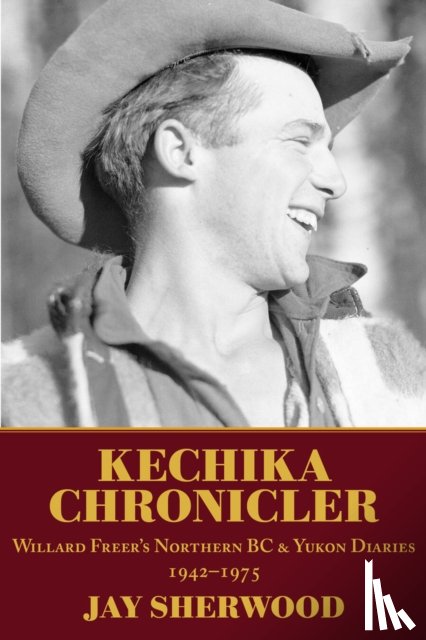 Sherwood, Jay - Kechika Chronicler