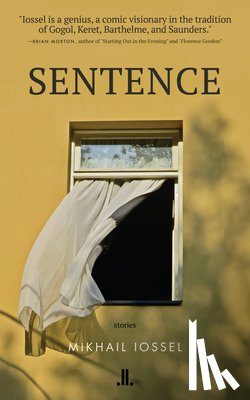 Iossel, Mikhail - Sentence: Stories