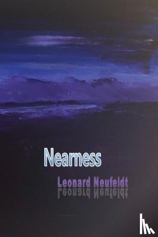 Neufeldt, Leonard - Nearness