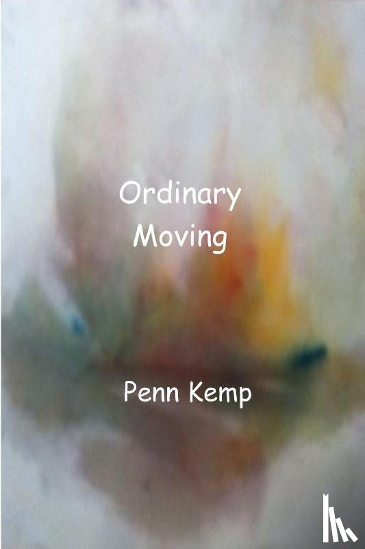 Kemp, Penn - Ordinary Moving
