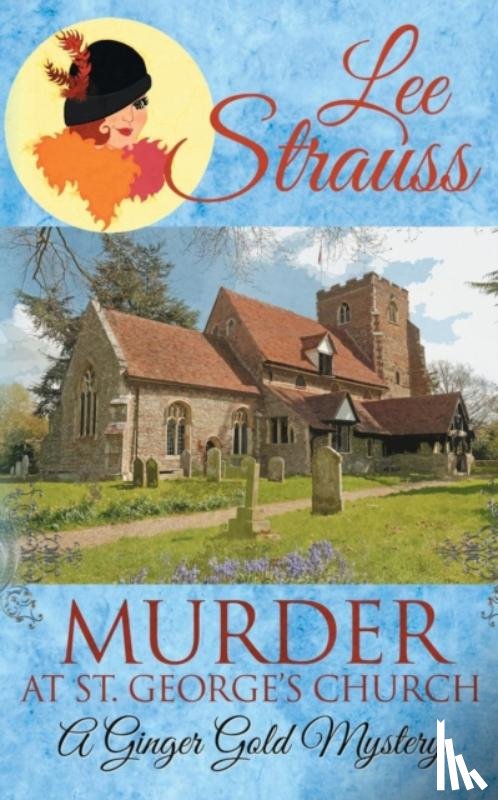 Strauss, Lee - Murder at St. George's Church