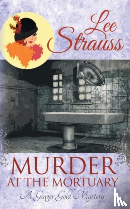 Strauss, Lee - Murder at the Mortuary