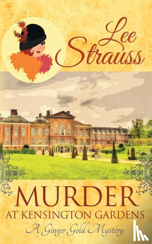 Strauss, Lee - Murder at Kensington Gardens