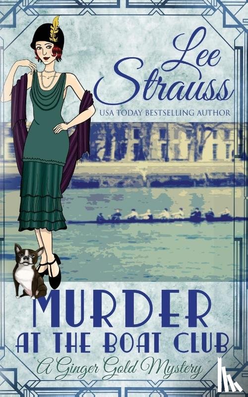Strauss, Lee - Murder at the Boat Club