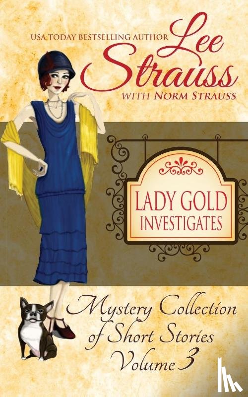 Strauss, Norm, Strauss, Lee - Lady Gold Investigates Volume 3