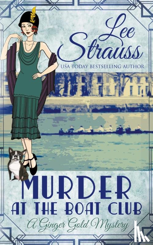 Strauss, Lee - Murder at the Boat Club