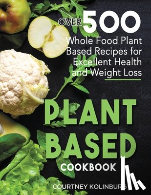 Moore, Gregory - Plant-Based Cookbook