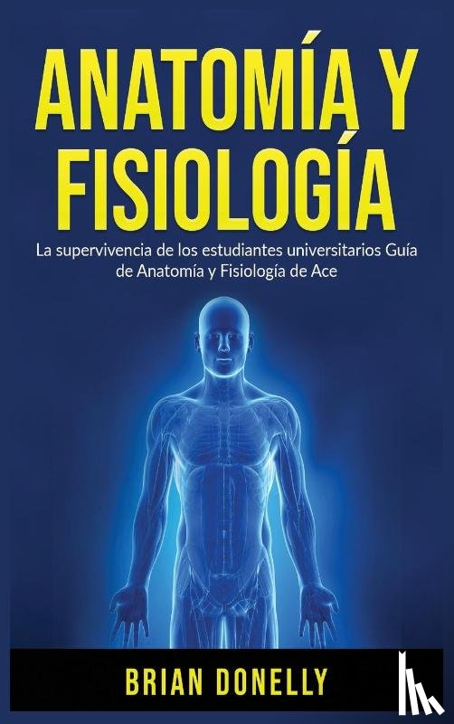 Donelly, Brian - Anatomia y Fisiologia