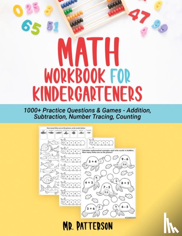 Patterson, MR - Math Workbook for Kindergarteners