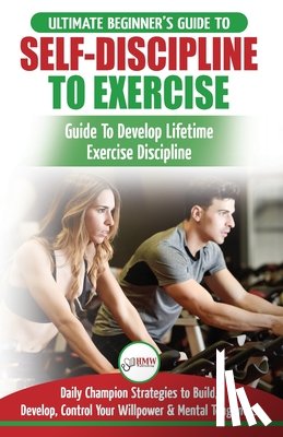 Masterson, Freddie - Self-Discipline to Exercise