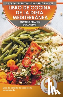 Murphy, Abigail - Libro De Cocina De Dieta Mediterranea Para Principiantes