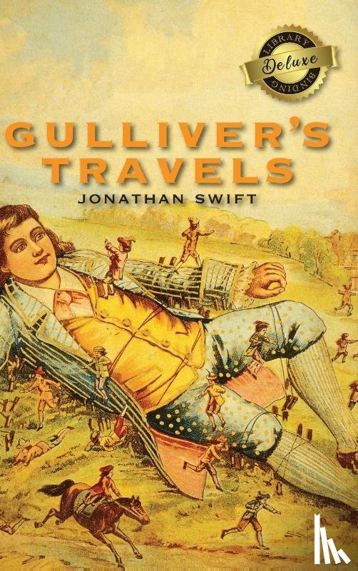 Swift, Jonathan - Gulliver's Travels (Deluxe Library Edition)