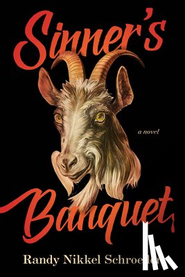 Schroeder, Randy Nikkel - Sinner's Banquet