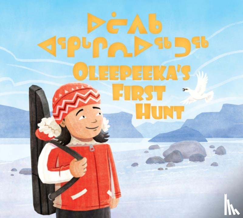 Ryan, Elizabeth - Oleepeeka's First Hunt