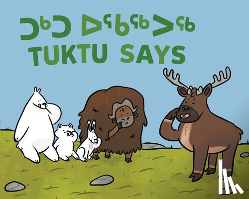 Sammurtok, Nadia - Tuktu Says