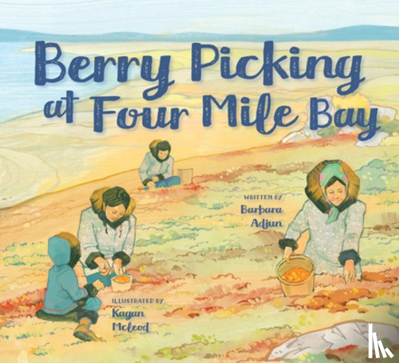 Adjun, Barbara - Berry Picking at Four Mile Bay