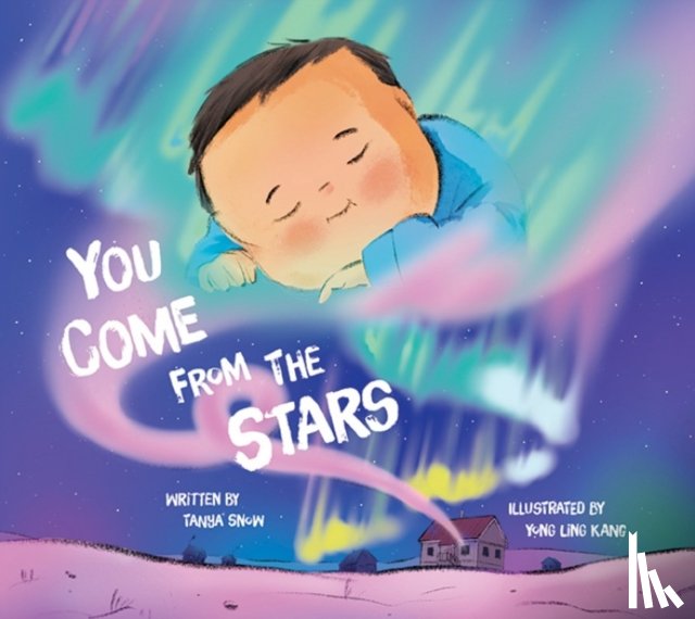 Snow, Tanya - You Come from the Stars