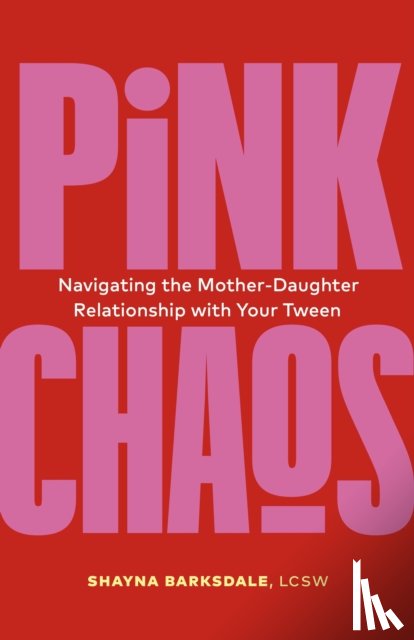 Barksdale, Shayna - Pink Chaos