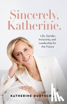 Dudtschak, Katherine - Sincerely, Katherine.