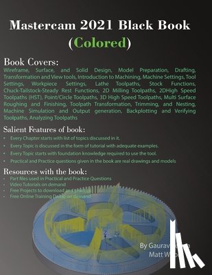 Verma, Gaurav, Weber, Matt - Mastercam 2021 Black Book (Colored)