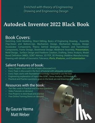 Verma, Gaurav, Weber, Matt - Autodesk Inventor 2022 Black Book