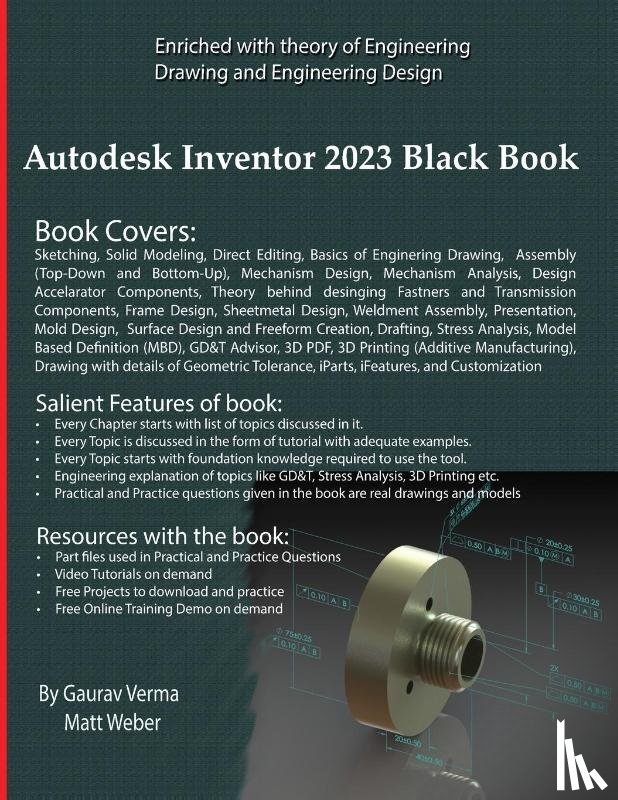 Gaurav Verma, Verma, Matt Weber, Weber - Autodesk Inventor 2023 Black Book