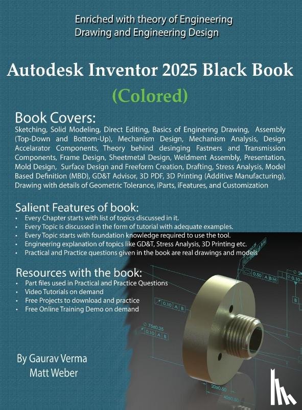 Verma, Gaurav, Weber, Matt - Autodesk Inventor 2025 Black Book