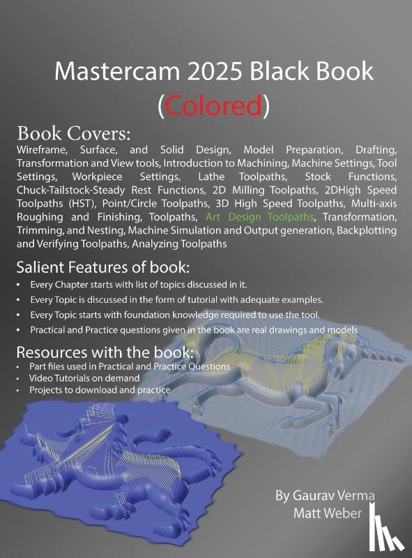 Verma, Gaurav, Weber, Matt - Mastercam 2025 Black Book