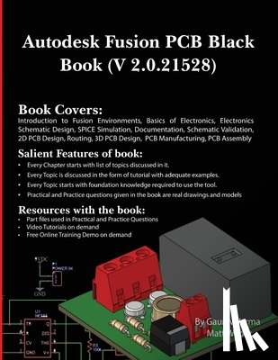 Verma, Gaurav, Weber, Matt - Autodesk Fusion PCB Black Book (2.0.21528)