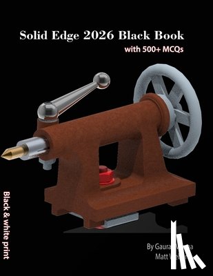 Verma, Gaurav - Solid Edge 2026 Black Book