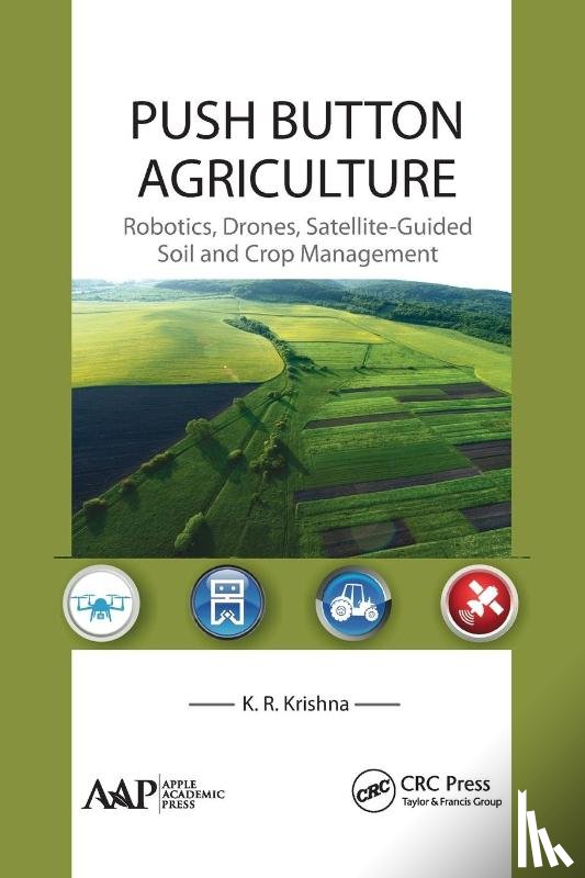 Krishna, K. R. - Push Button Agriculture
