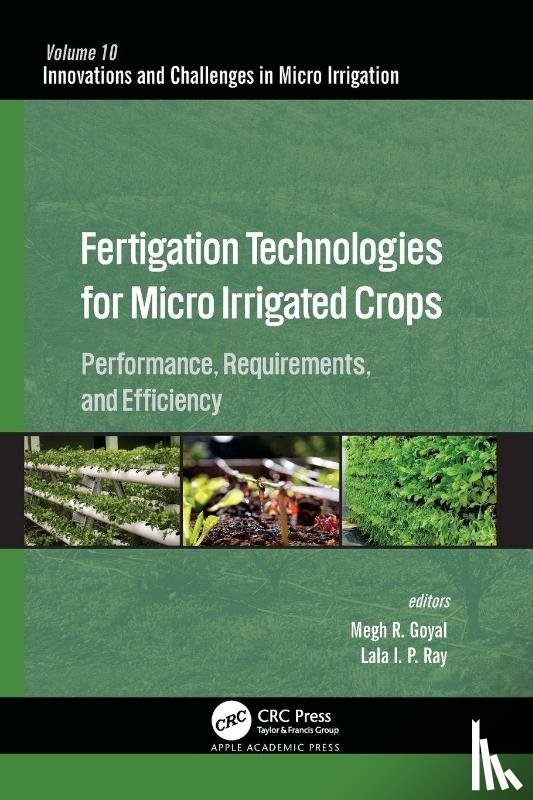  - Fertigation Technologies for Micro Irrigated Crops