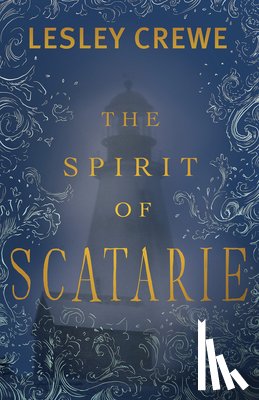 Crewe, Lesley - The Spirit of Scatarie