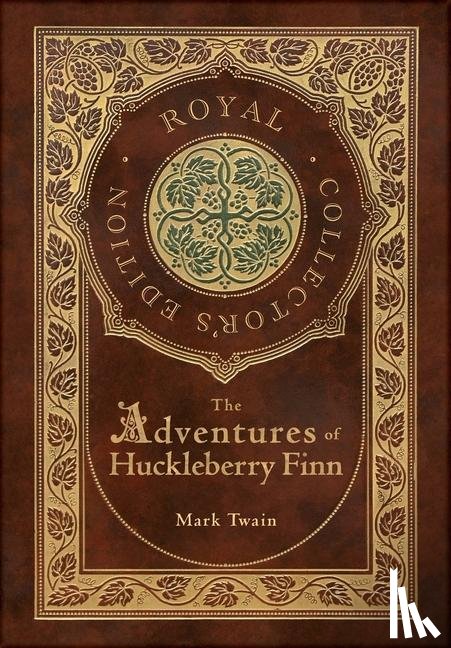 Twain, Mark - The Adventures of Huckleberry Finn (Royal Collector's Edition) (Illustrated) (Case Laminate Hardcover with Jacket)
