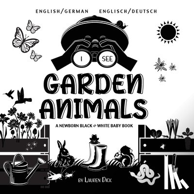 Dick, Lauren - I See Garden Animals
