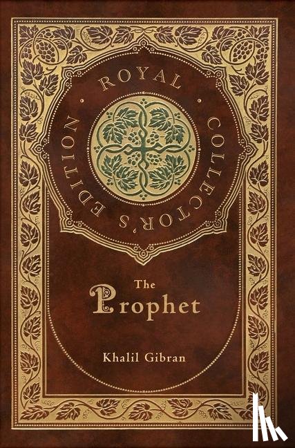 Gibran, Kahlil - Gibran, K: Prophet (Royal Collector's Edition) (Case Laminat