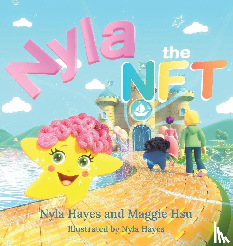 Hayes, Nyla, Hsu, Maggie - Nyla the NFT