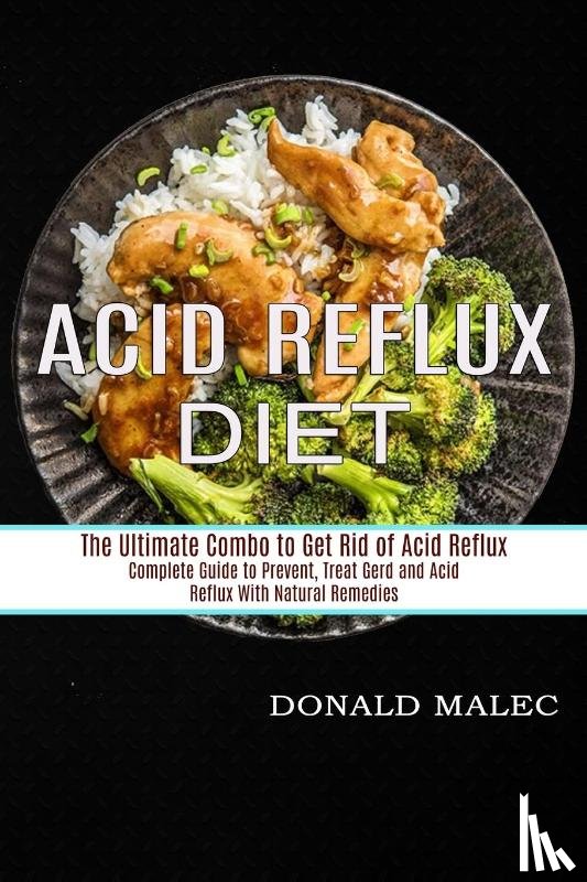 Malec, Donald - Acid Reflux Diet