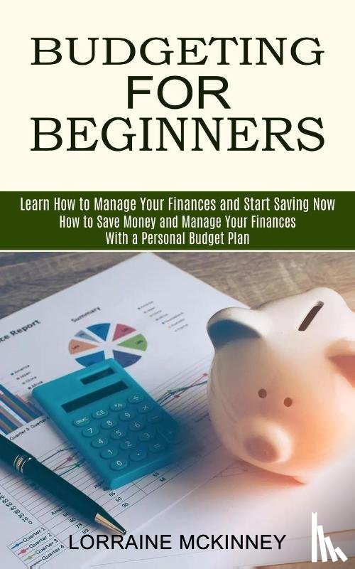 McKinney, Lorraine - Budgeting for Beginners