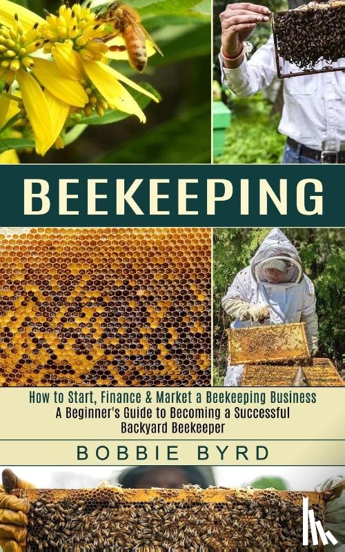 Byrd, Bobbie - Beekeeping