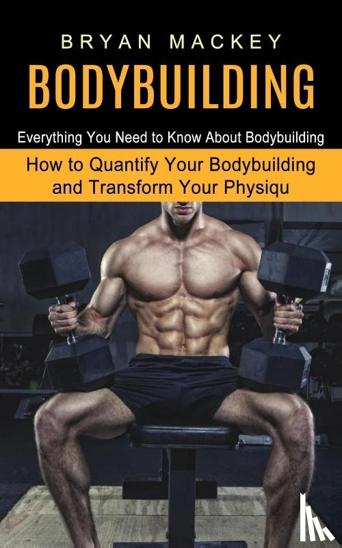 Mackey, Bryan - Bodybuilding