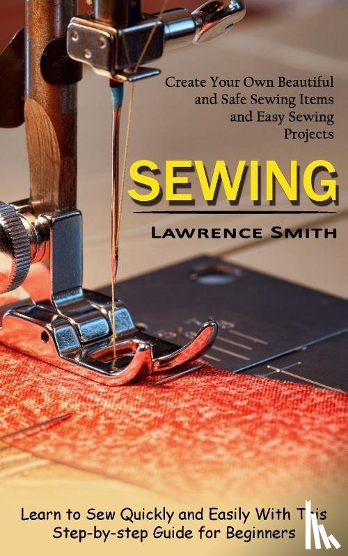 Smith, Lawrence - Sewing