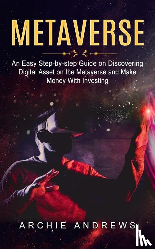 Andrews, Archie - Metaverse