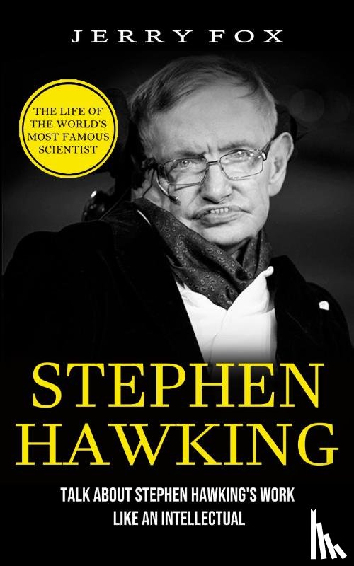 Fox, Jerry - Stephen Hawking