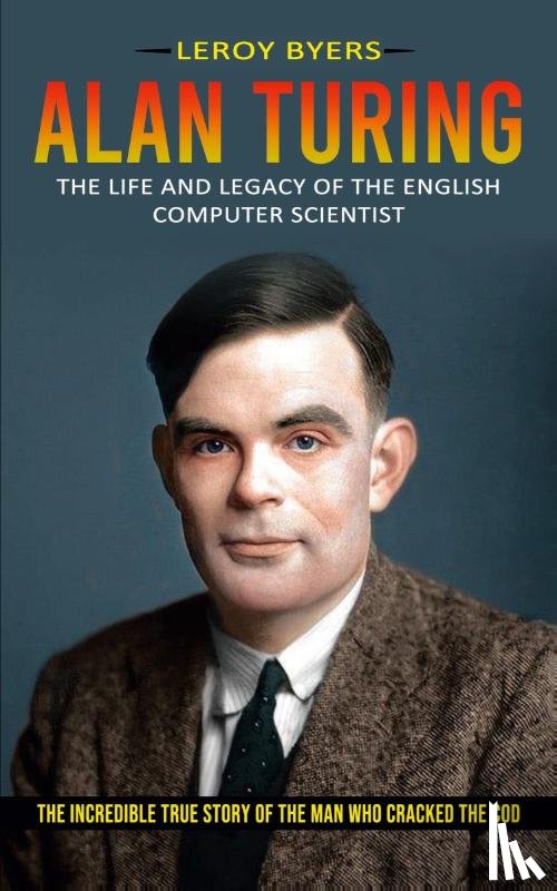 Byers, Leroy - Alan Turing