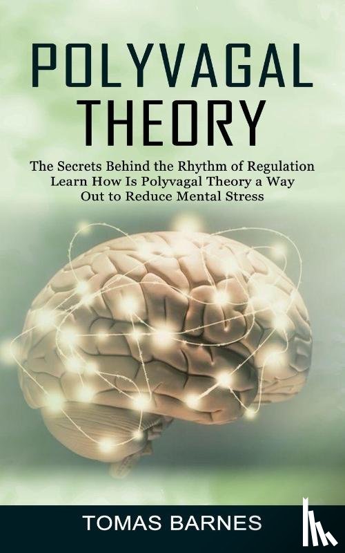 Barnes, Tomas - Polyvagal Theory