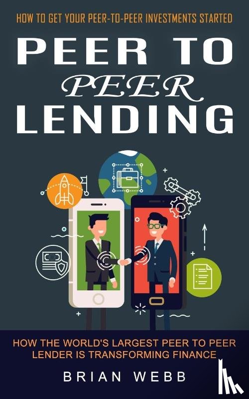 Webb, Brian - Peer to Peer Lending
