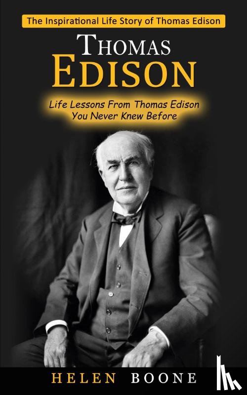 Boone, Helen - Thomas Edison