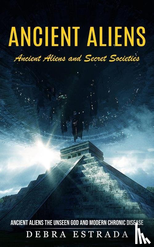 Estrada, Debra - Ancient Aliens