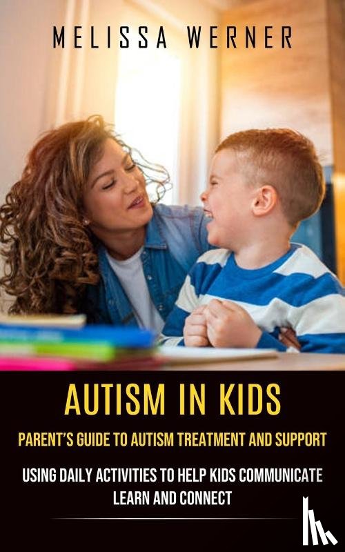 Werner, Melissa - Autism in Kids